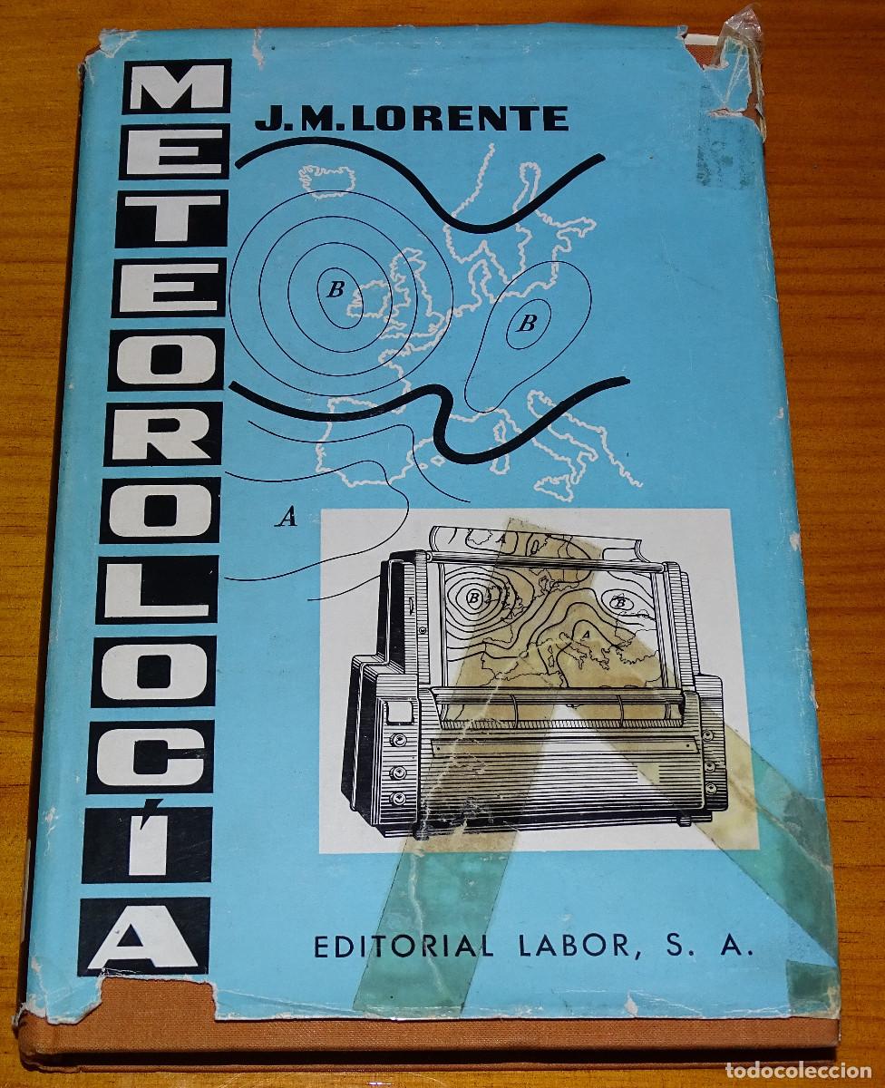 Libros de segunda mano: Meteorolog&iacute;a. J.M. Lorente. - Foto 1