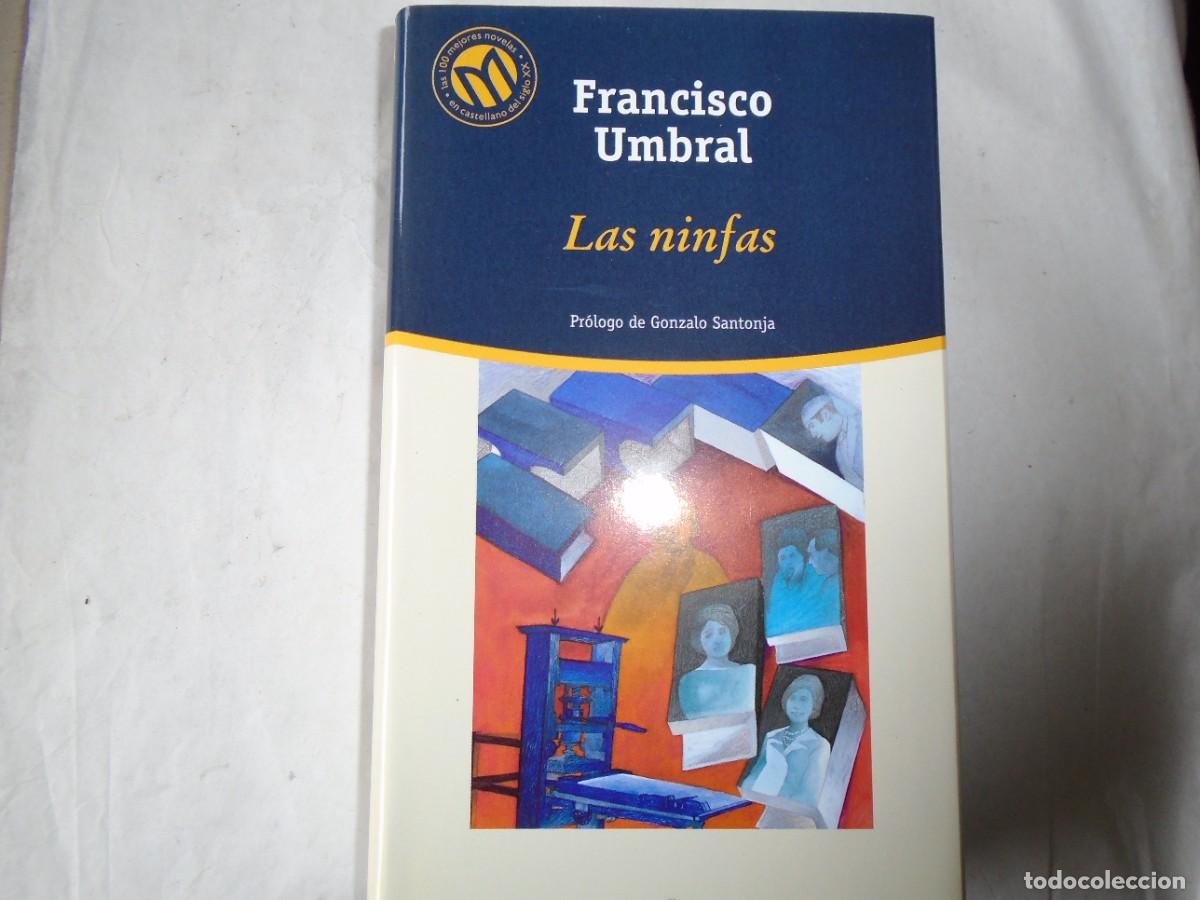 Libros de segunda mano: LAS NINFAS - FRANCISCO HUMBRAL - Foto 1