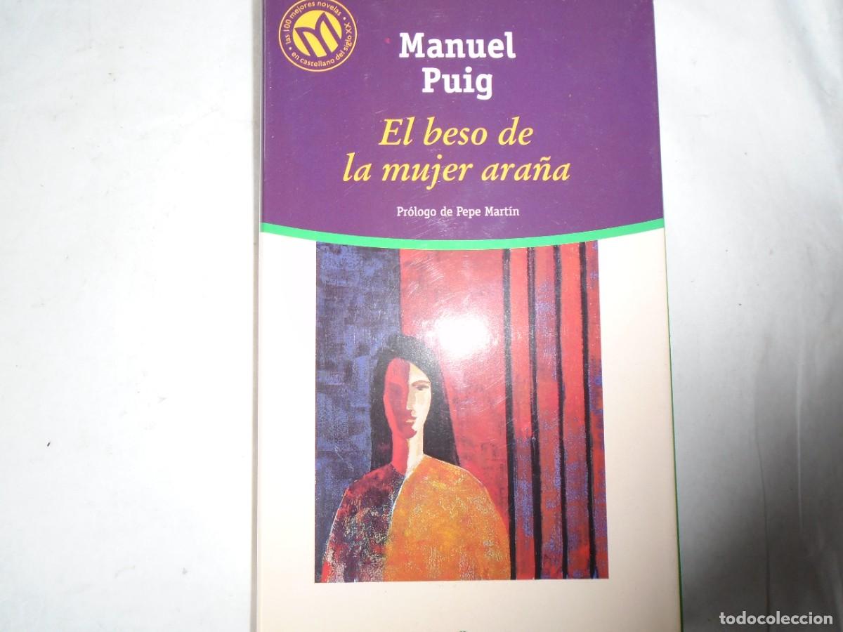 Libros de segunda mano: EL BESO DE LA MUJER ARA&Ntilde;A - MANUEL PUIG - Foto 1