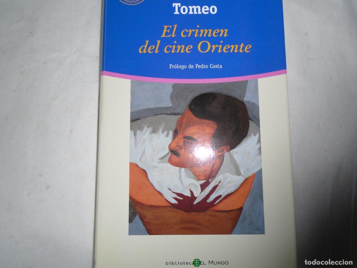 Libros de segunda mano: EL CRIMEN DEL CINE ORIENTE - JAVIER TOMEO - Foto 1