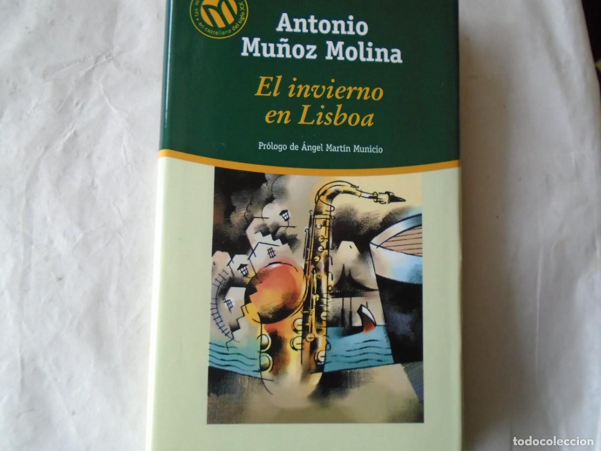 Libros de segunda mano: EL INVIERNO EN LISBOA - ANTONIO MU&Ntilde;OZ MOLINA - Foto 1