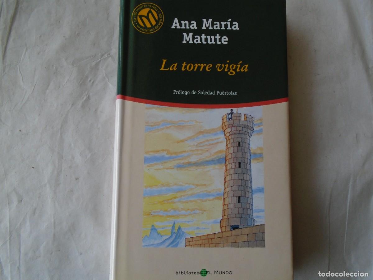 Libros de segunda mano: LA TORRE VIGIA - ANA MAR&Iacute;A MATUTE - Foto 1