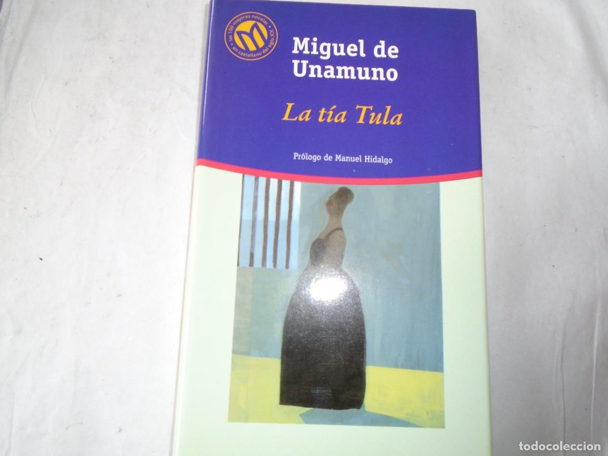 Libros de segunda mano: LA TIA TULA - MIGUEL DE UNAMUNO - Foto 1