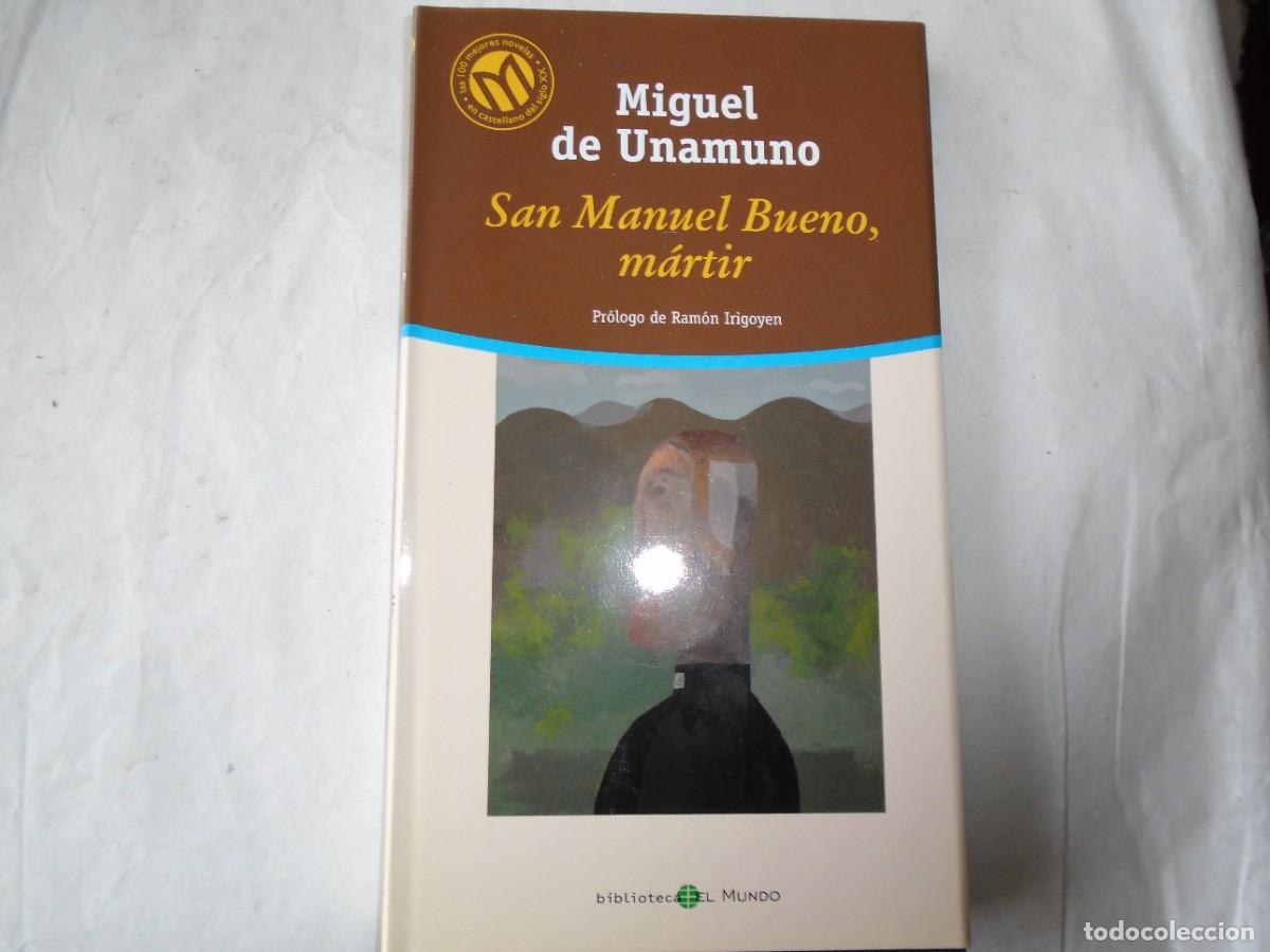 Libros de segunda mano: SAN MANUEL BUENO, M&Aacute;RTIR - MIGUEL DE UNAMUNO - Foto 1
