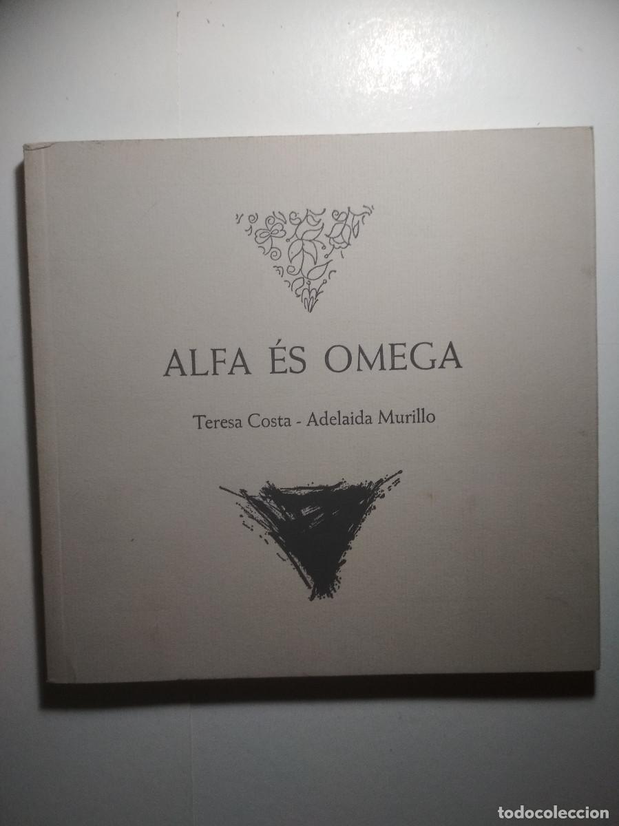 Second hand books: Alfa &eacute;s Omega - libro dedicado