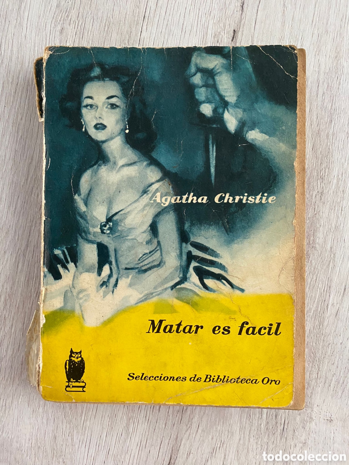 Libros de segunda mano: MATAR ES F&Aacute;CIL - AGATHA CHRISTIE 1958 EDICIONES ORO - Foto 1