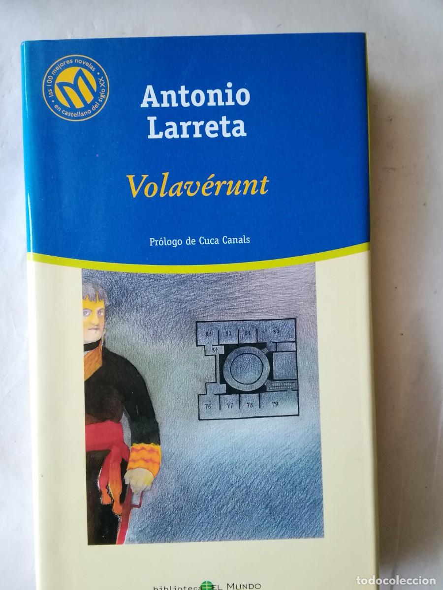 Libros de segunda mano: VOLAV&Eacute;RUNT - ANTONIO LARRETA - Foto 1