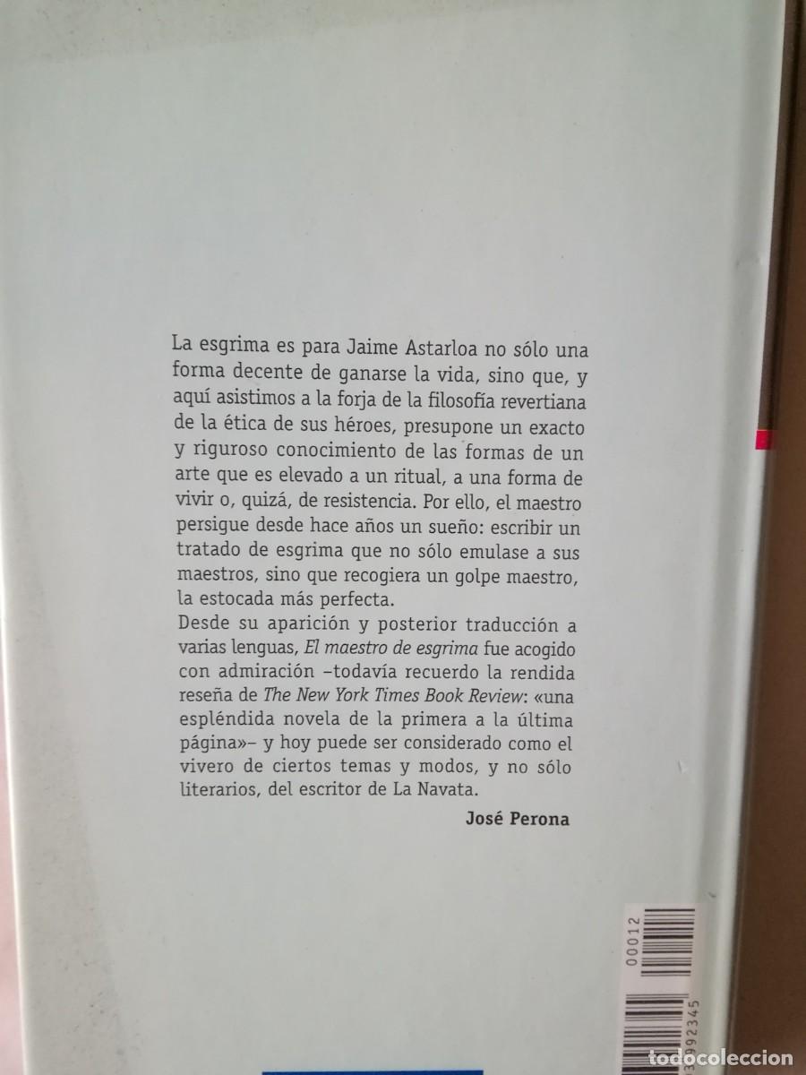 Libros de segunda mano: EL MAESTRO DE ESGRIMA - ARTURO P&Eacute;REZ-REVERTE - Foto 2