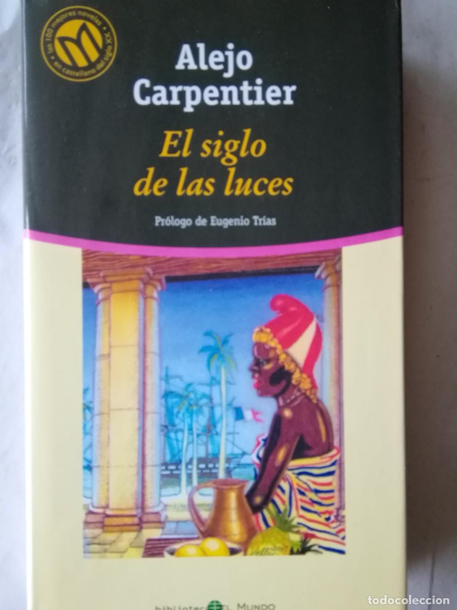 Libros de segunda mano: EL SIGLO DE LAS LUCES - ALEJO CARPENTIER - Foto 1
