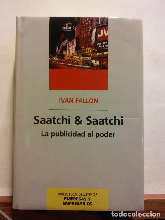 Libros de segunda mano: SAATCHI & SAATCHI. LA PUBLICIDAD AL PODER. IVAN FALLON. EDITORIAL PLANETA DE AGOST - Foto 1