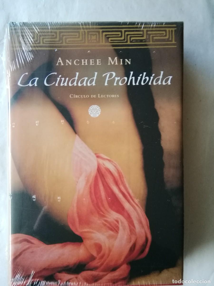 Libros de segunda mano: LA CIUDAD PROHIBIDA - Anchee Min PRECINTADO - Foto 1