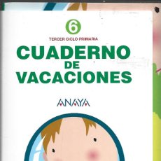 Libros de segunda mano: CUADERNO DE VACACIONES ANAYA 6 TERCER CICLO. Lote 380822649