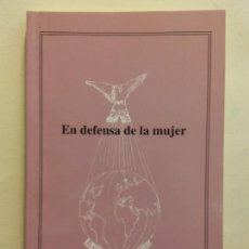 Libros de segunda mano: EN DEFENSA DE LA MUJER. PACO CURIEL. CAPELLADES, ANOIA. Lote 380829834