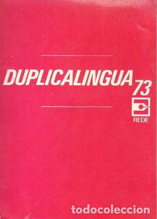 Libros de segunda mano: DUPLICALINGUA 73 - REDE - A-ELECT-343 - Foto 1