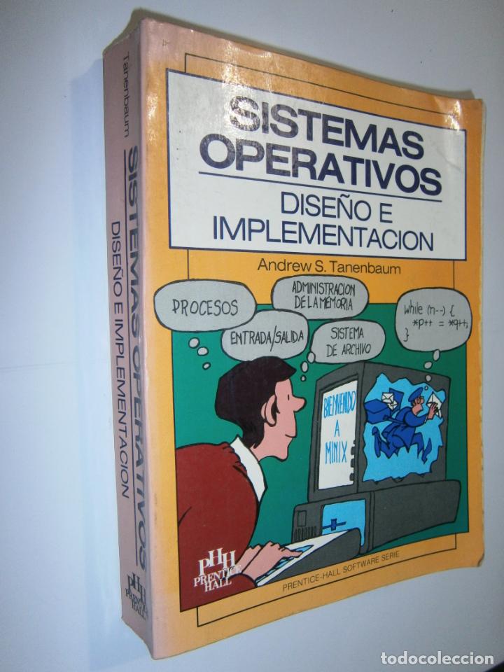 Libros de segunda mano: SISTEMAS OPERATIVOS: DISE&Ntilde;O E IMPLEMENTACION - LC3 - Foto 1