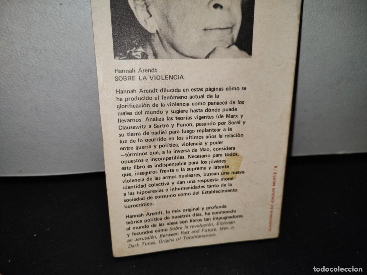 Libros de segunda mano: 52- SOBRE LA VIOLENCIA - HANNAH ARENDT - Foto 4