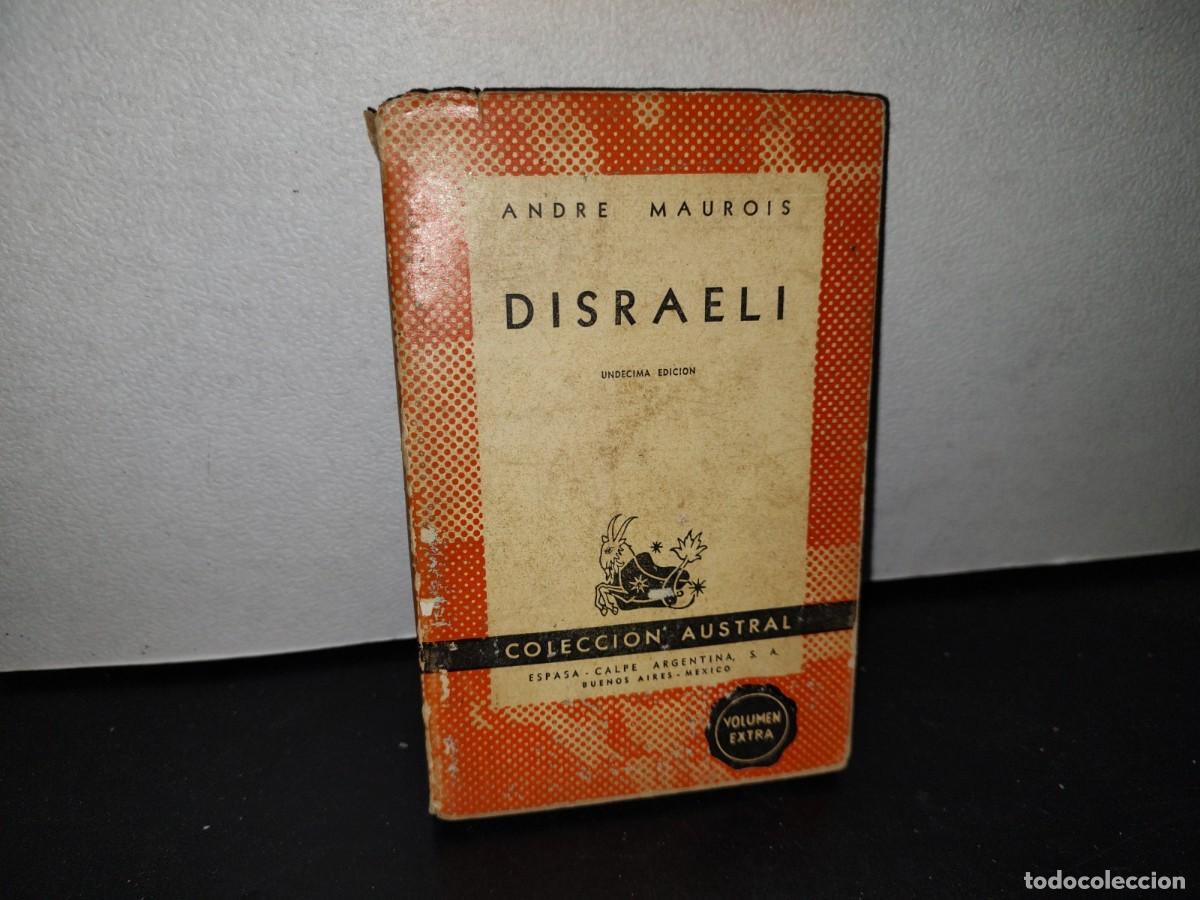 Libros de segunda mano: 52- DISRAEL&Iacute; - ANDR&Eacute; MAUROIS - 1948 - Foto 1