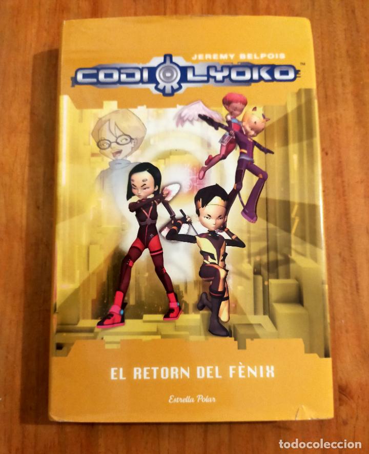 Libros de segunda mano: CODE LYOKO - EL RETORN DEL FENIX - JEREMY BELPOIS - CATALA - Foto 1