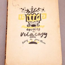 Libros de segunda mano: ESCRITS DE JOAN VILACASAS - DEDICATORIA AUTOGRAFA - 1954. Lote 381032879