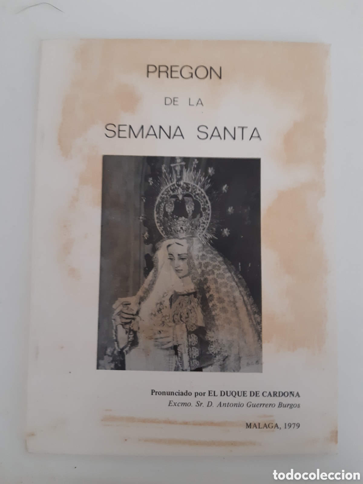 Libros de segunda mano: Preg&oacute;n de la Semana Santa de M&aacute;laga del a&ntilde;o 1979