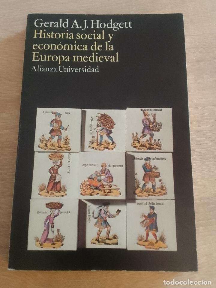 Gebrauchte B&uuml;cher: Gerald A.J. Hodgett: Historia social y econ&oacute;mica de la Europa medieval