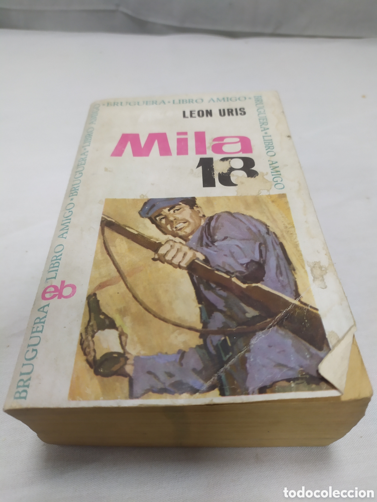 Libros de segunda mano: Mila 18. Leon Uris, 1961 - Foto 1