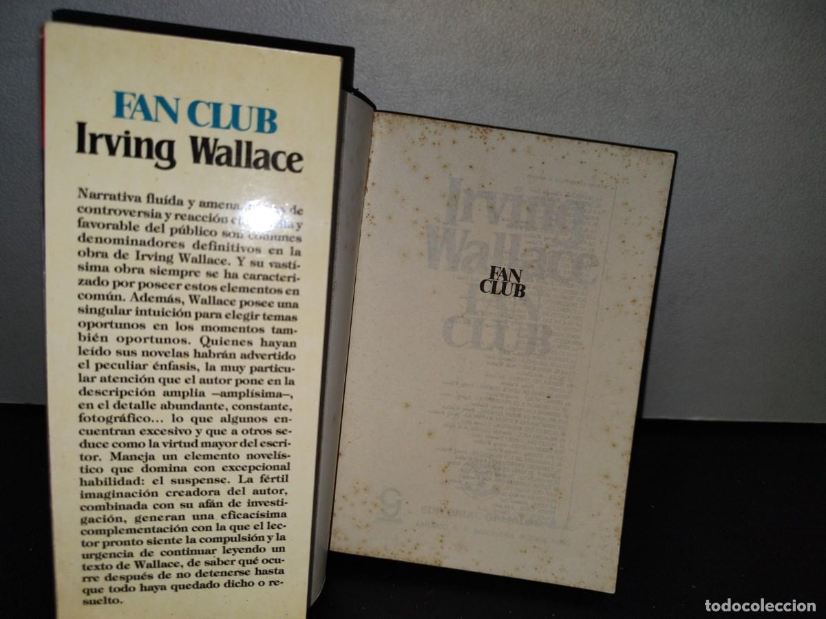 Libros de segunda mano: 53- FAN CLUB - IRVING WALLACE - Foto 3