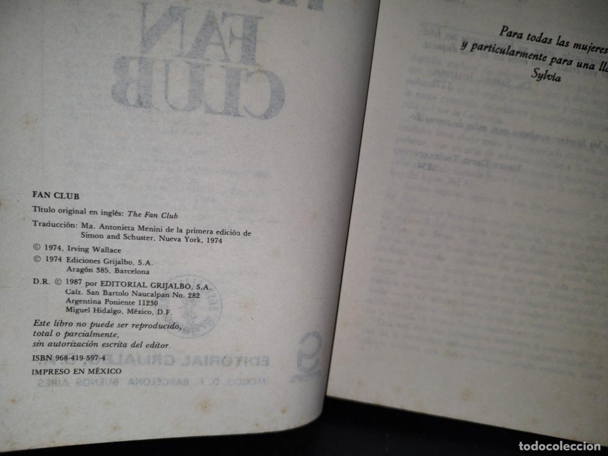 Libros de segunda mano: 53- FAN CLUB - IRVING WALLACE - Foto 4