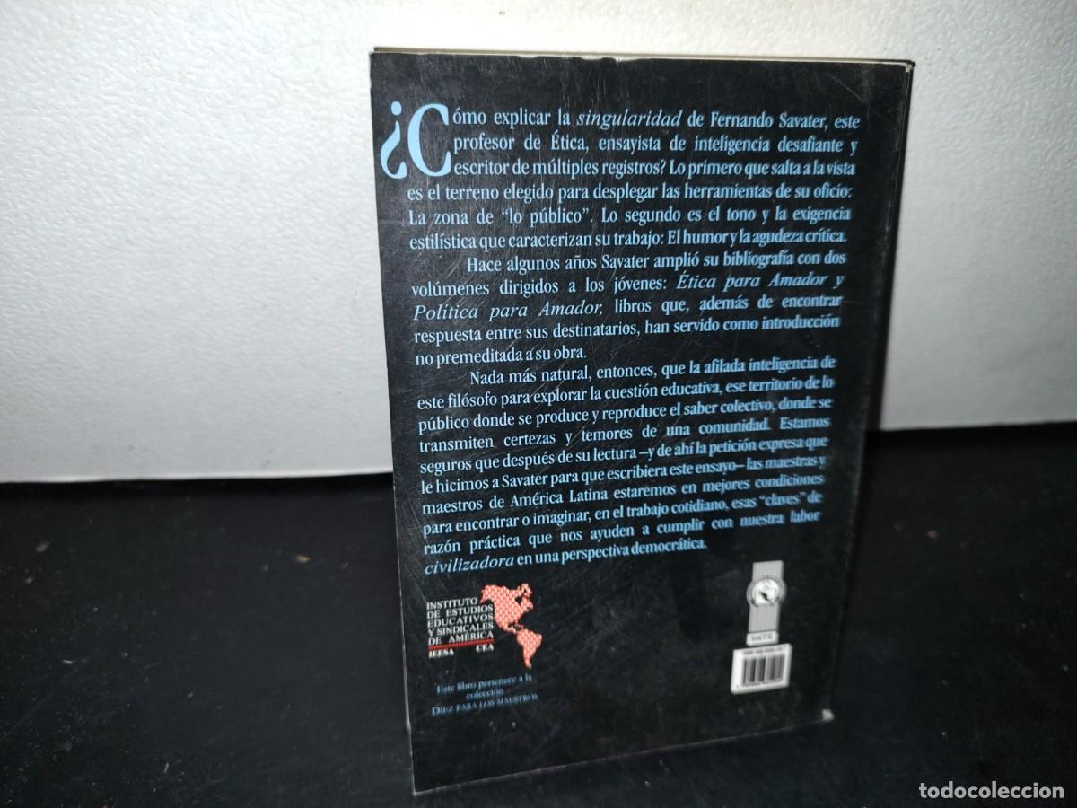 Libros de segunda mano: 53- EL VALOR DE EDUCAR - FERNANDO SAVATER - Foto 3