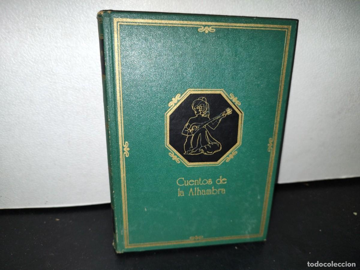 Libros de segunda mano: 53- CUENTOS DE LA ALHAMBRA - WASHINGTON IRVING - Foto 1