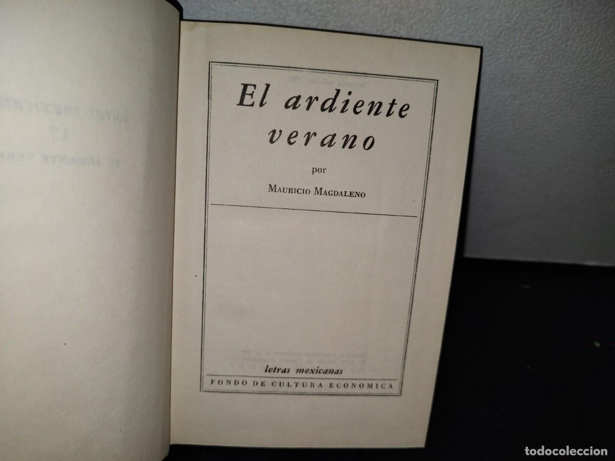 Libros de segunda mano: 53- EL ARDIENTE VERANO - MAURICIO MAGDALENO - 1965 - Foto 3
