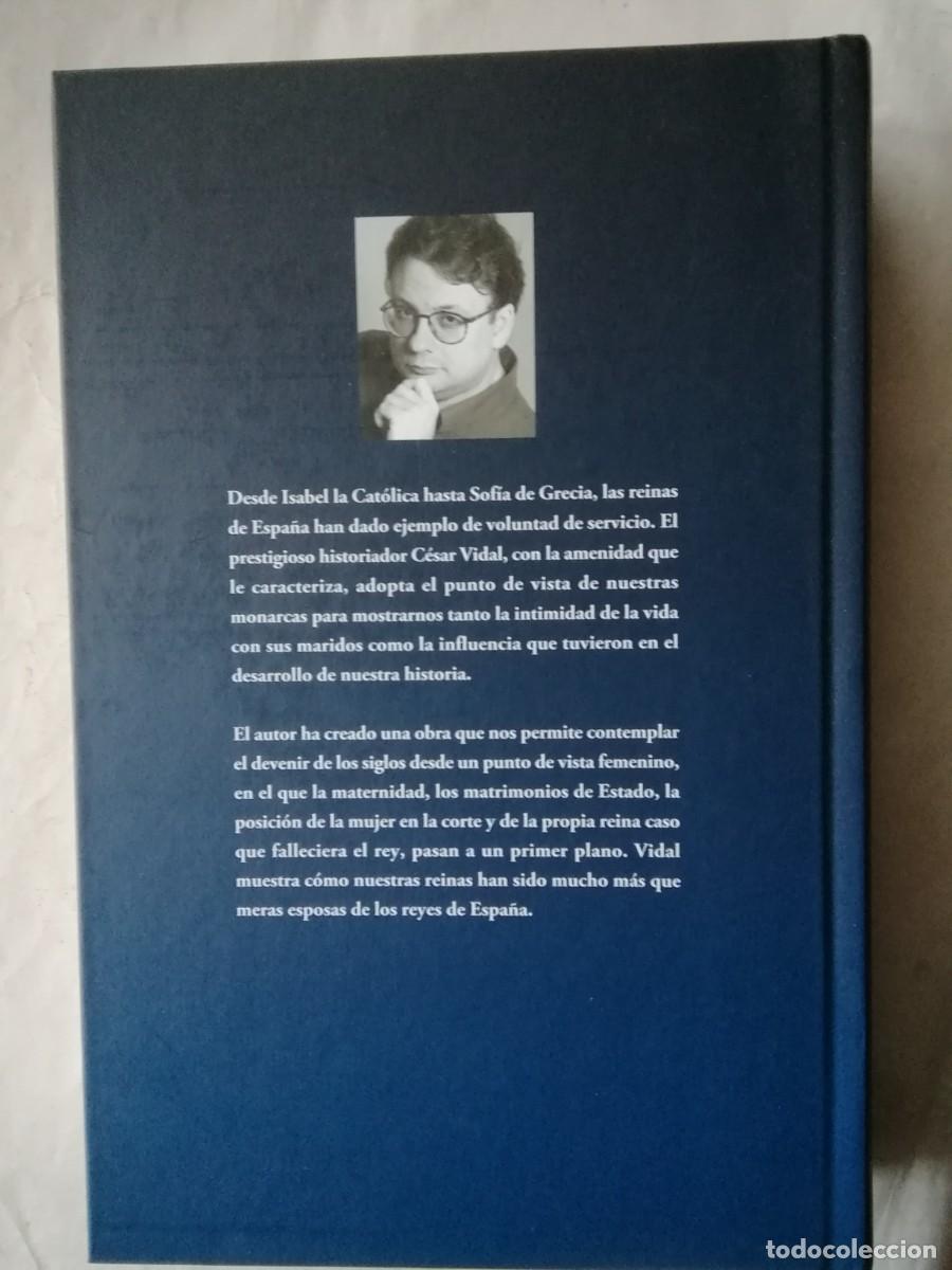 Libros de segunda mano: DE ISABEL A SOF&Iacute;A MEDIO MILENIO DE REINAS DE ESPA&Ntilde;A - C&Eacute;SAR VIDAL - Foto 2
