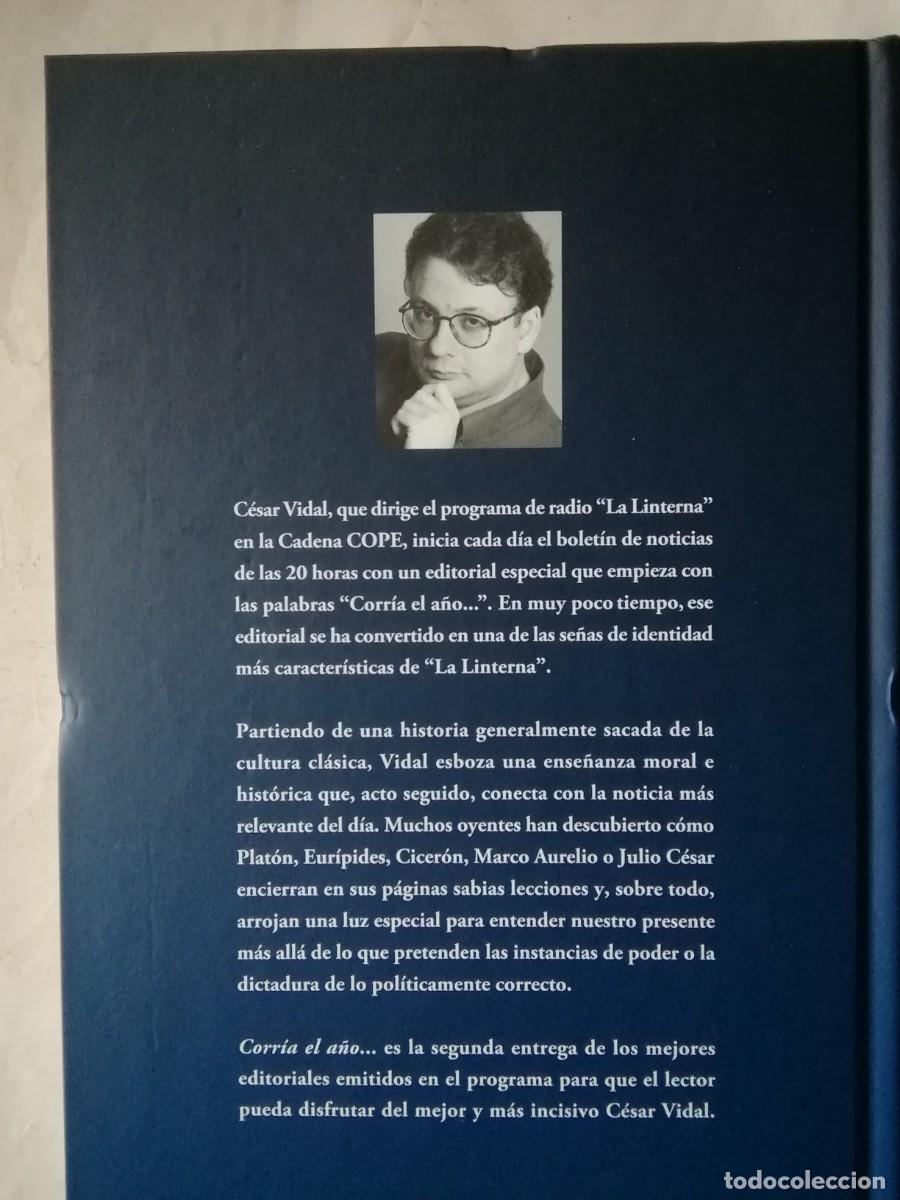 Libros de segunda mano: CORR&Iacute;A EL A&Ntilde;O.... - C&Eacute;SAR VIDAL - Foto 2