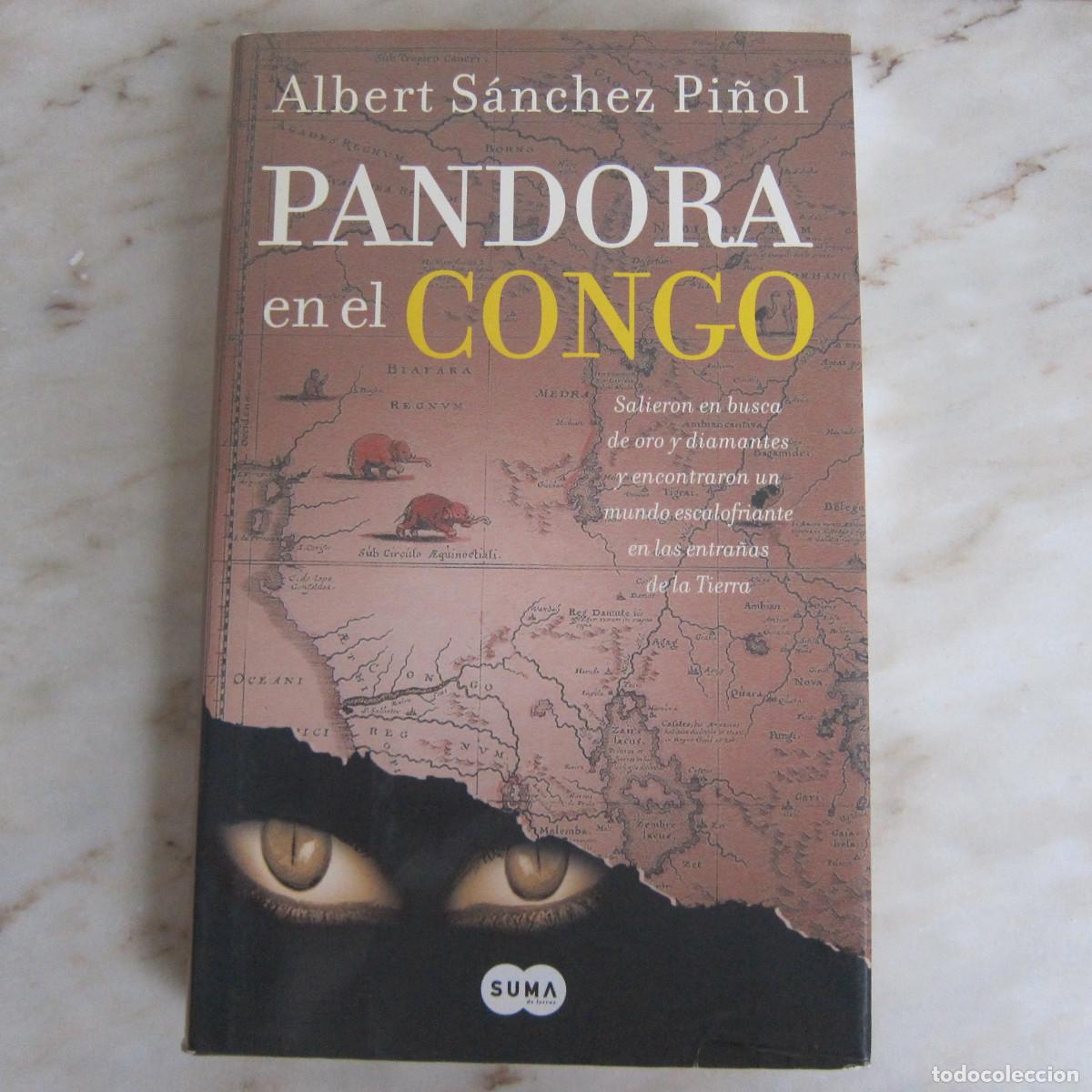 Libros de segunda mano: PANDORA EN EL CONGO - ALBERT S&Aacute;NCHEZ PI&Ntilde;OL (SUMA) - Foto 1