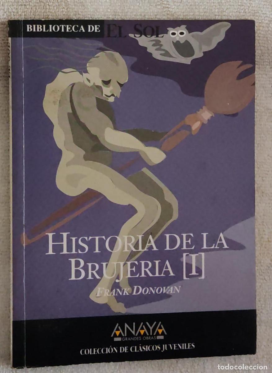 Libros de segunda mano: HISTORIA DE LA BRUJER&Iacute;A, I. - Foto 1