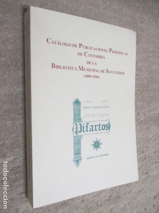 Gebrauchte B&uuml;cher: Cat&aacute;logo Publicaciones Peri&oacute;dicas de Cantabria de la Biblioteca Municipal de Santander 1809-1996