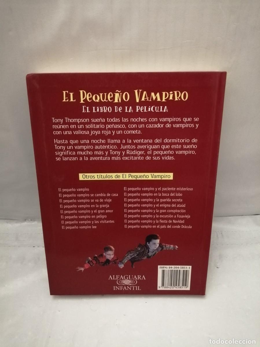Libros de segunda mano: EL PEQUE&Ntilde;O VAMPIRO. EL LIBRO DE LA PEL&Iacute;CULA - Foto 2