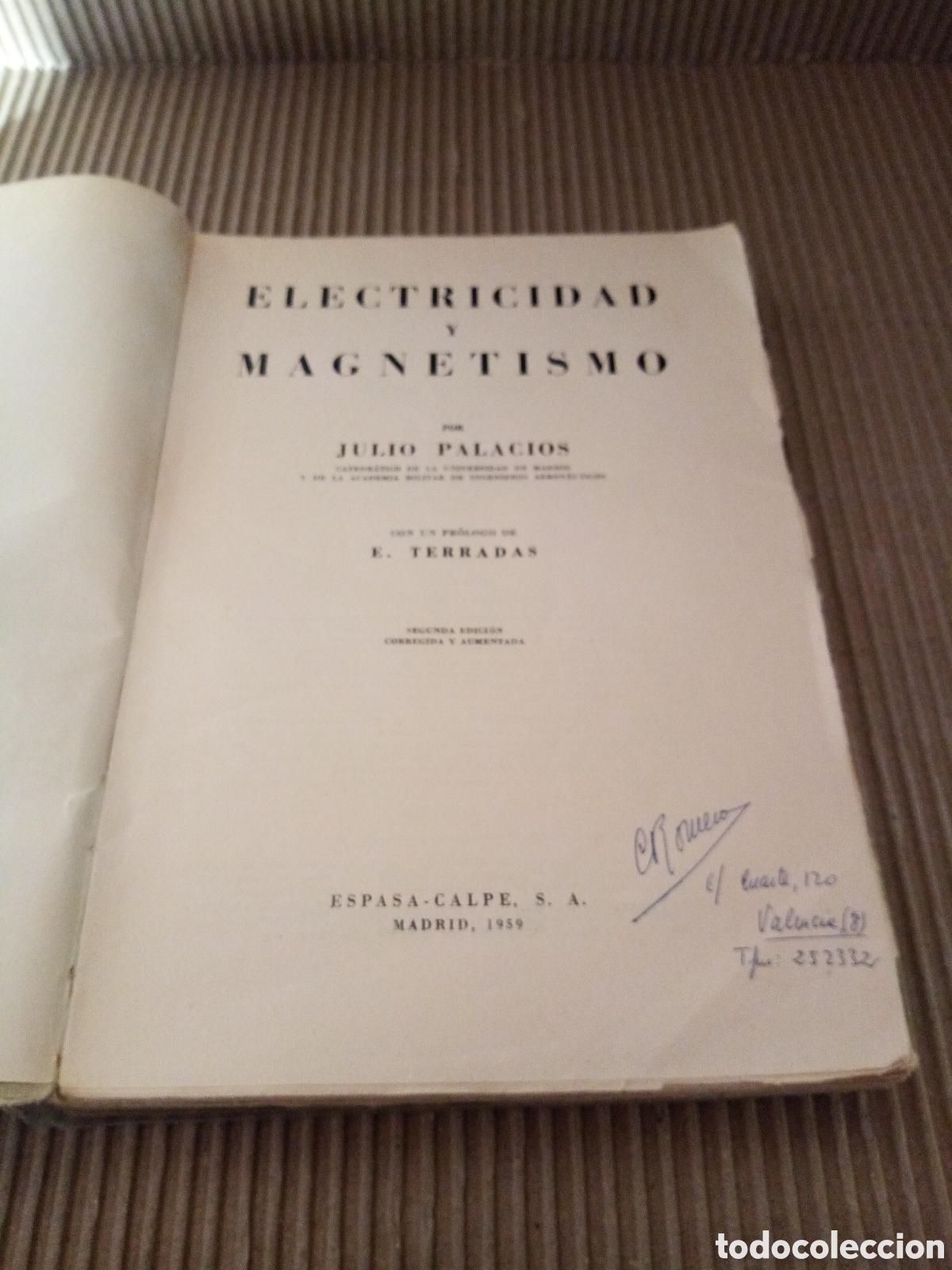 Libros de segunda mano: Electricidad y Magnetismo -Julio Palacios- - Foto 4