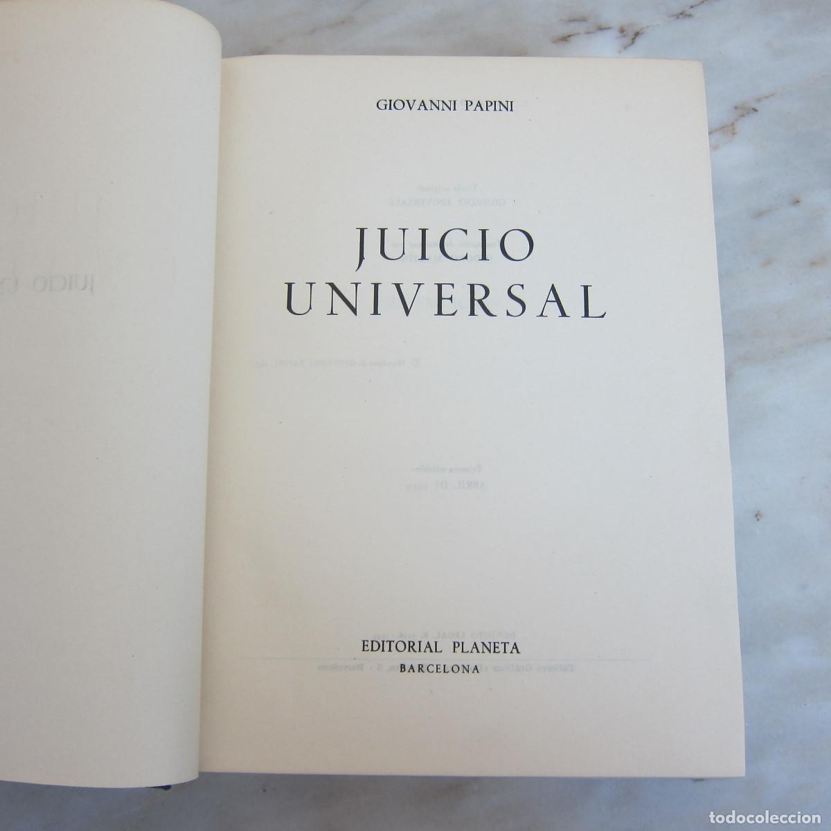 Libros de segunda mano: JUICIO UNIVERSAL - GIOVANNI PAPINI (PLANETA) - Foto 2