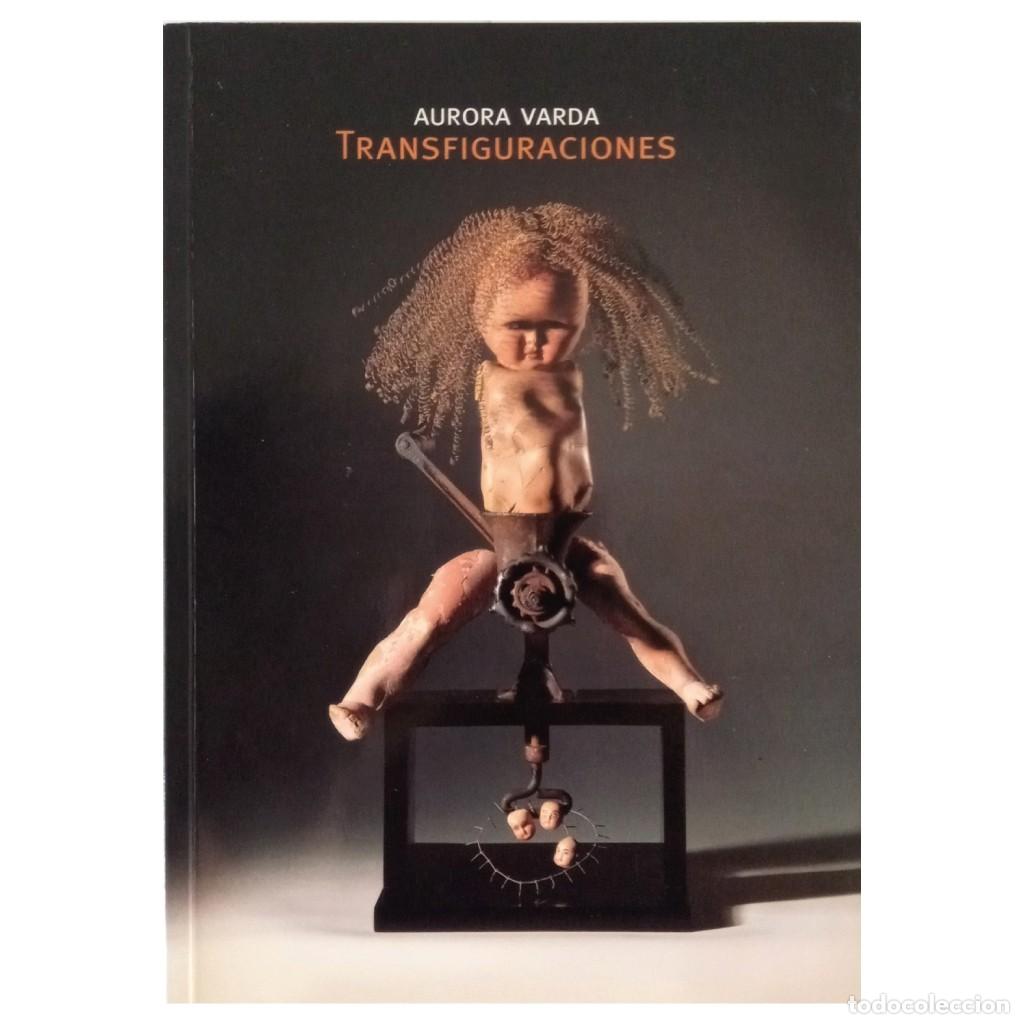 Libros de segunda mano: TRANSFIGURACIONES. Varda, Aurora - Foto 1