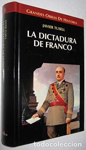 Libros de segunda mano: La Dictadura de Franco. Javier Tusell - Foto 1
