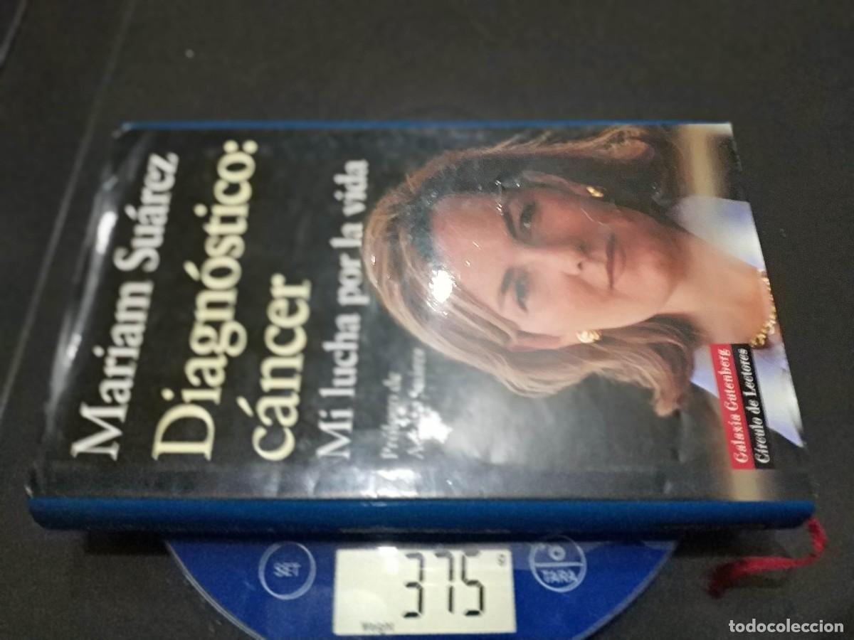 Libros de segunda mano: DIAGNOSTICO: CANCER.- MARIAM SUAREZ - Foto 4