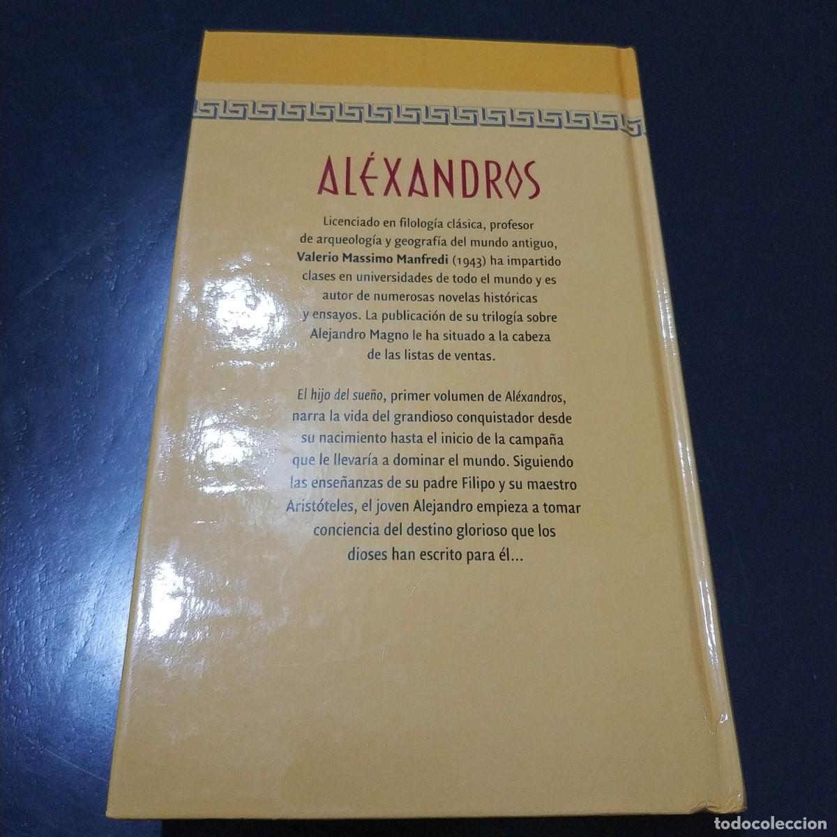 Libros de segunda mano: ALEXANDROS. EL HIJO DEL SUE&Ntilde;O - Foto 3