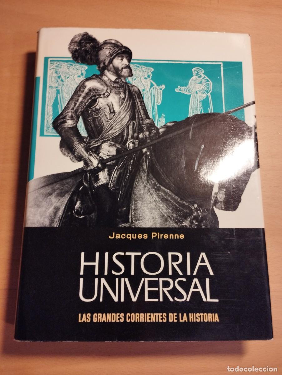 Second hand books: HISTORIA UNIVERSAL. LAS GRANDES CORRIENTES DE LA HISTORIA. VOLUMEN III (JACQUES PIRENNE)