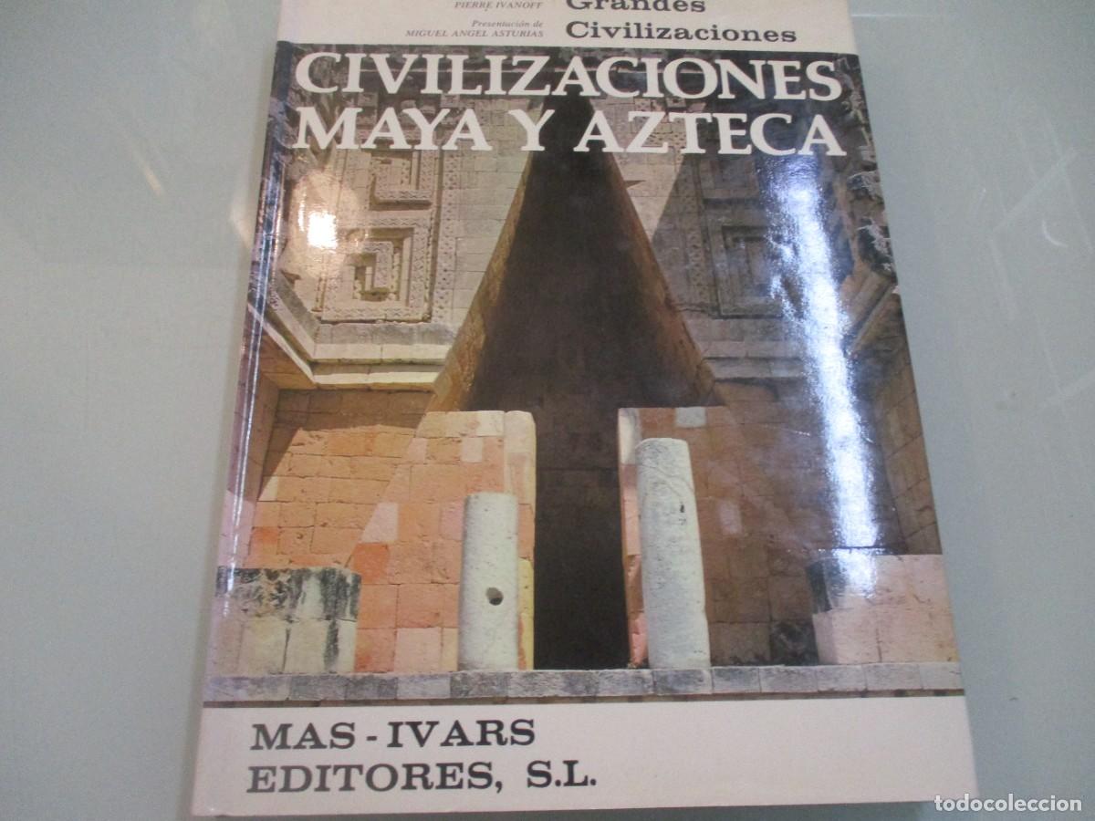 Libros de segunda mano: PIERRE IVANOFF Civilizaciones Maya y Azteca W16033 - Foto 1