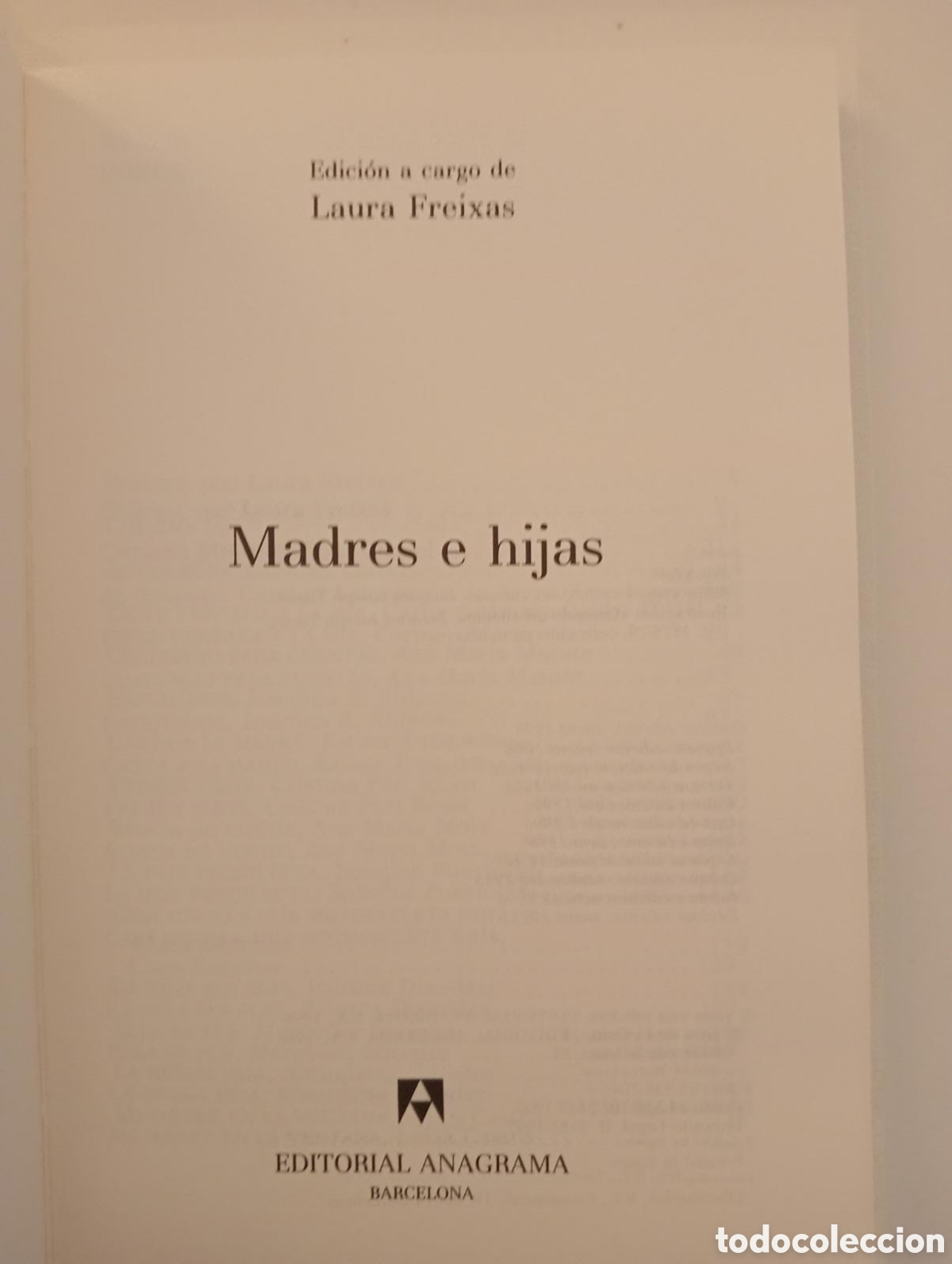 Libros de segunda mano: Laura e hijas / Laura Freixas ed. Anagrama. Letras hisp&aacute;nicas - Foto 2