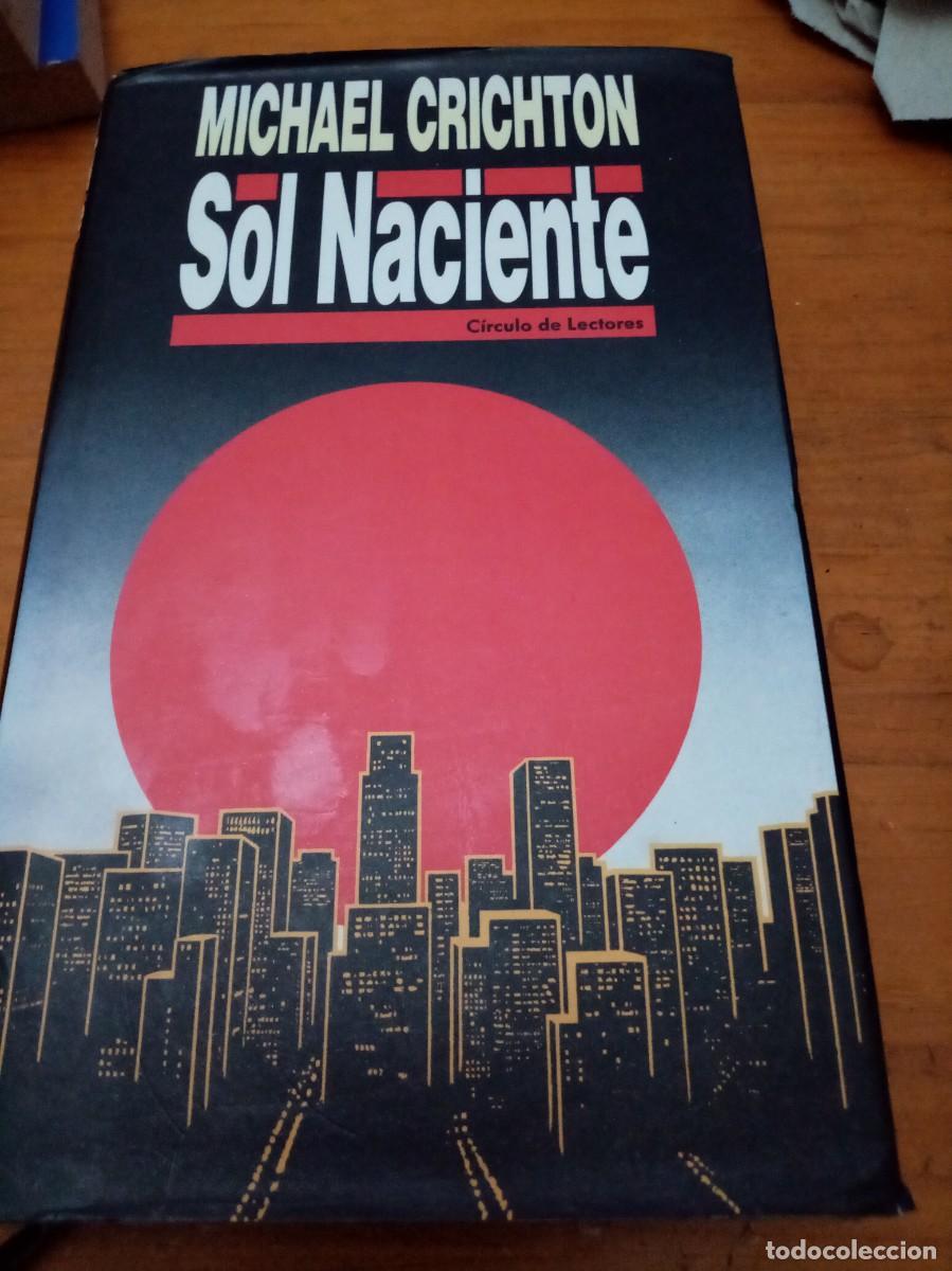 Libros de segunda mano: SOL NACIENTE. MICHAEL CRICHTON. C30L - Foto 1