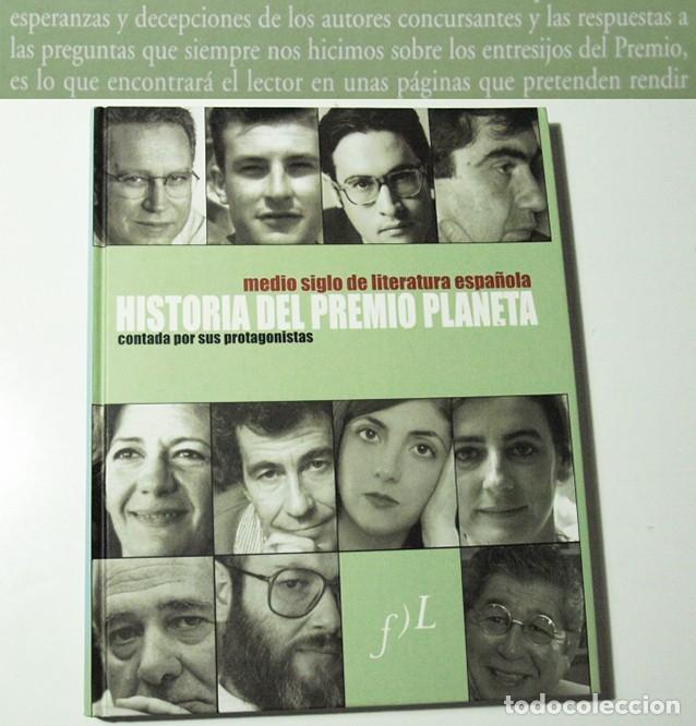 Libros de segunda mano: HISTORIA DEL PREMIO PLANETA LIBRO MEDIO S. DE LITERATURA ESPA&Ntilde;O. ESLAVA GAL&Aacute;N MU&Ntilde;OZ MOLINA FREIRE Y+