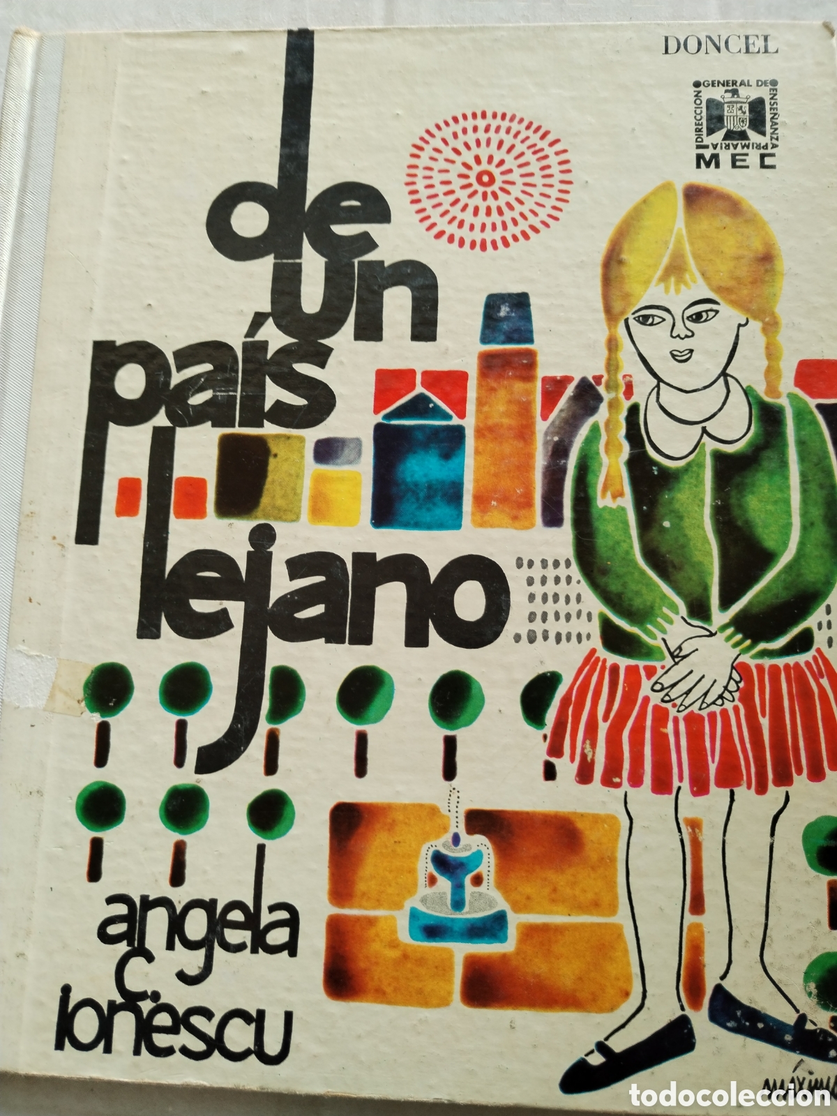 Libros de segunda mano: DE UN PA&Iacute;S LEJANO/ANGELA IONESCU/DONCEL - Foto 1