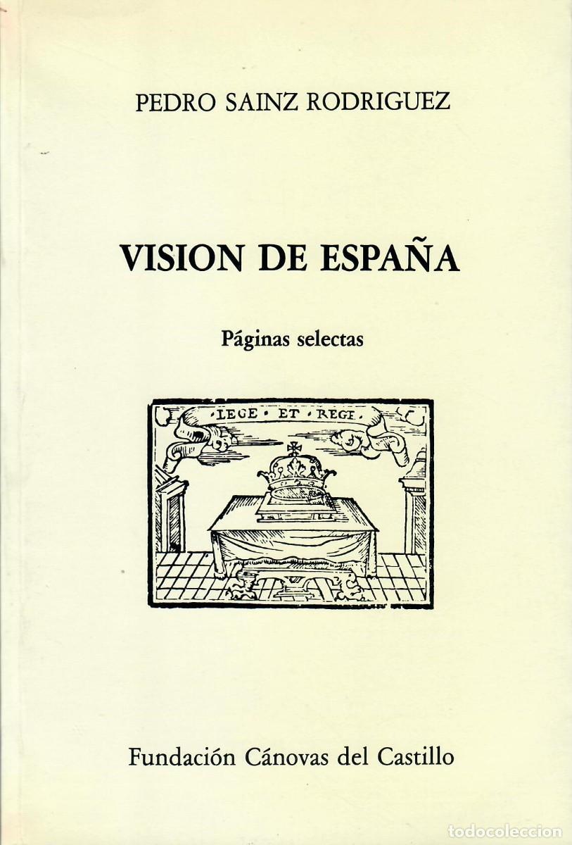 Libros de segunda mano: VISI&Oacute;N DE ESPA&Ntilde;A / PEDRO SAINZ RODR&Iacute;GUEZ - Foto 1